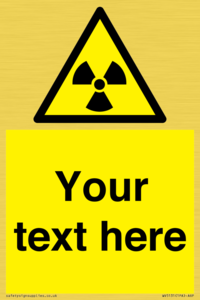 Custom Radioactive Material Sign